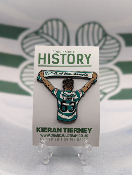 History Kieran Tierney - Pin badge